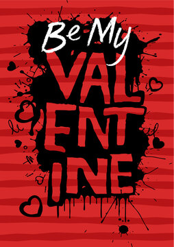 Be my valentine card with pink stripes, black ink splash and hearts. Vector illustration