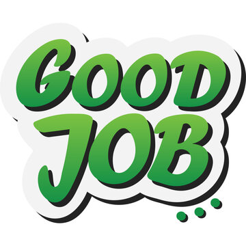 Good Job」の写真素材 | 496,398件の無料イラスト画像 | Adobe Stock