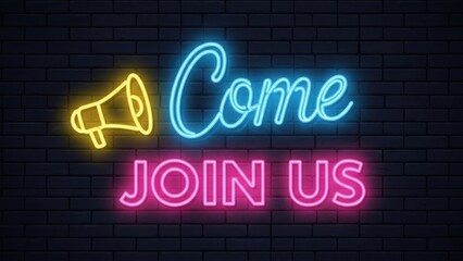 Vibrant neon sign on brick wall inviting people to join