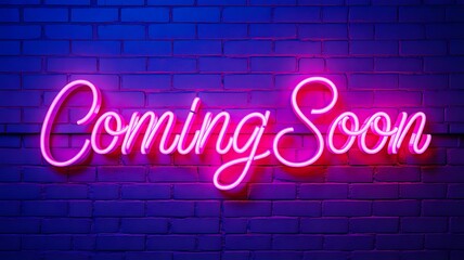 Coming soon neon sign glowing on brick wall
