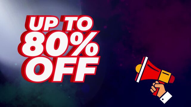 Up to 80 percent OFF text animation, Sale promotion up to 80% off discount offer, Sale 80% percent off