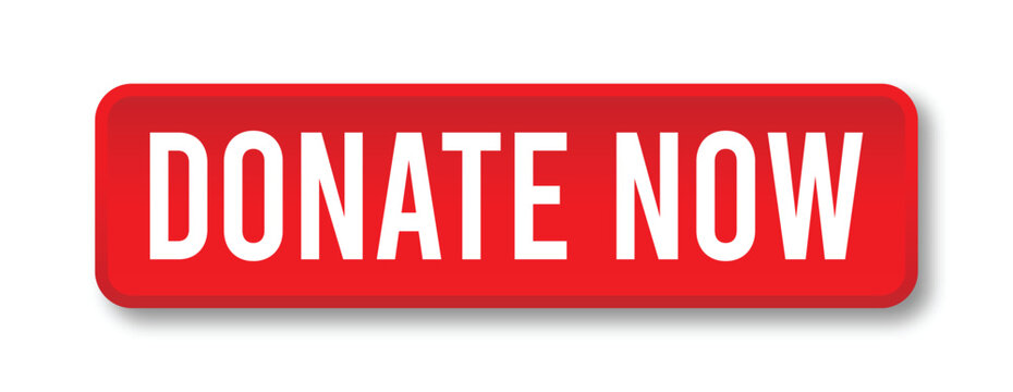 Donate Now Button in Red with White Text and Drop Shadow, Call to Action Sign for Charity and Fundraising, Vector