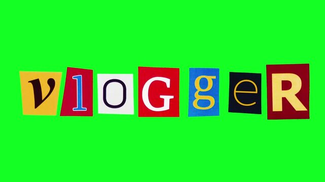 Colorful Cutout Letters Spell Vlogger On Bright Green Background, Playful Creator Branding For Lifestyle Influencer Thumbnail, Subscription. Stickers are crumpled and unwrapped on green screen