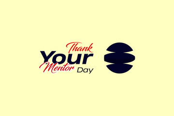 Thank Your Mentor Day Holiday concept