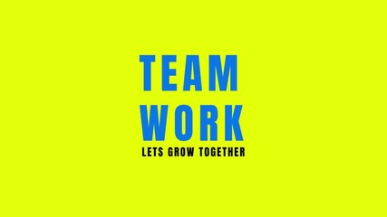 Teamwork Motivation Typography Animation on Yellow Background for Business Collaboration
