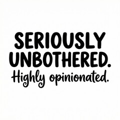 Hand Lettered Typography T-Shirt Quote