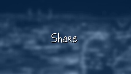Animation of share text over blurred background - Powered by Adobe