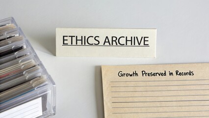 Detailed Display of Ethics Archive with Organized Records and Clear Label Highlighting Importance of Ethical Documentation