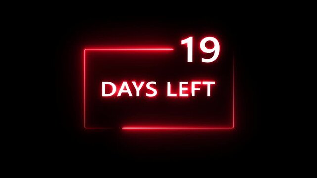 19 Days left countdown number animation on black background. Neon countdown days text number.  Days count number animation.