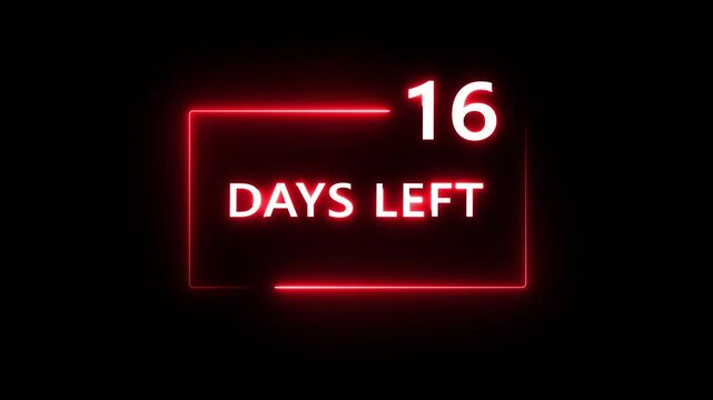 16 Days left countdown number animation on black background. Neon countdown days text number.  Days count number animation.