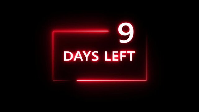 9 Days left countdown number animation on black background. Neon countdown days text number.  Days count number animation.