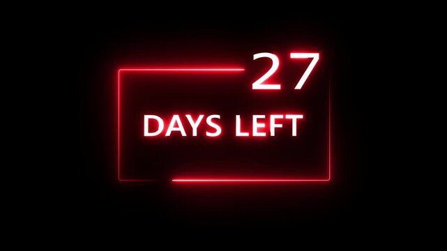 27 Days left countdown number animation on black background. Neon countdown days text number.  Days count number animation.