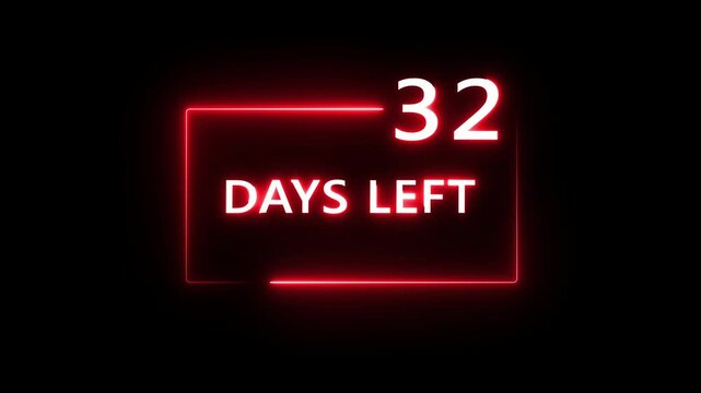 32 Days left countdown number animation on black background. Neon countdown days text number.  Days count number animation.