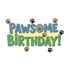 Fototapeta premium Pawsome Birthday Design with Paw Prints