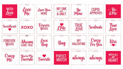 Fototapeta premium A collection of sweet and loving Valentine's Day themed quotes and phrases presented in a decorative, font-rich, and artistic typographic design