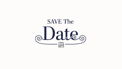 Elegant 'Save the Date' typographic design for special events, featuring graceful flourishes and a subtle calendar icon, perfect for announcements and important occasion reminders