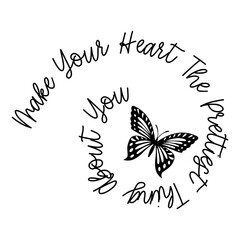 Make Your Heart The Prettiest Thing About You