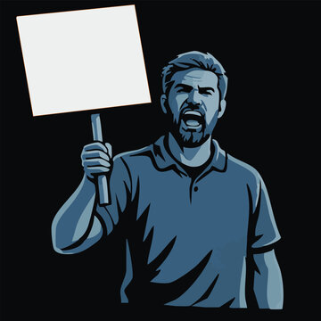Vector illustration of male protester holding blank sign, banner and placards on a protest demostration or picket. People against violence, pollution, descrimination, human rights violation.