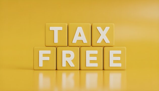yellow blocks with tax free, tax free written in white letters, block related to business