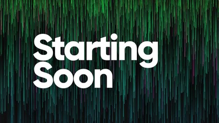 A digital slide background with a 'Starting Soon' text overlay in white, set against a dark green and black code-like streaming live motion graphic - Powered by Adobe