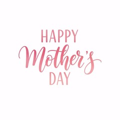 Fototapeta premium Happy mothers day greeting card with pink text on white background for festive holiday with love and appreciation and gratitude and heartfelt