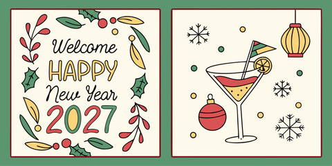 Happy New Year 2027 &ndash; Festive Greeting with Holly, Cocktail & Holiday Decorations