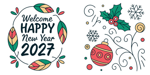 Happy New Year 2027 &ndash; Festive Greeting with Colorful Leaves, Holly & Ornament Decor