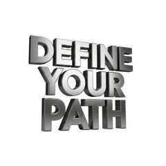 Define Your Path - Isolated