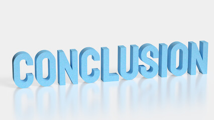 Business Conclusion Concept with Final Decision and Summary Result 3d render.