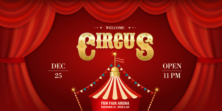Retro welcome circus invitation banner with tent curtains. Creative design for event, festival, party, performance and more. Vector illustration