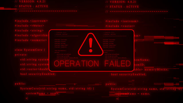 Red digital screen showing a warning triangle and the text OPERATIONFAILED with glitch effects and lines of code in red on a black background symbolizing a critical system malfunction