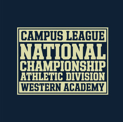 Yellow and black text of campus league national championship athletic division western academy