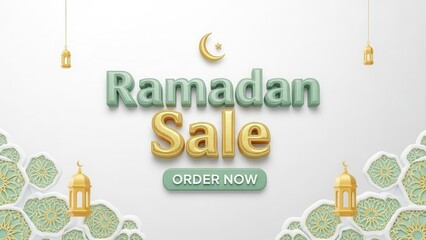 Modern 3D Ramadan Sale Promotion Banner with Golden Crescent Moon, Islamic Lanterns and 'Order Now' Button