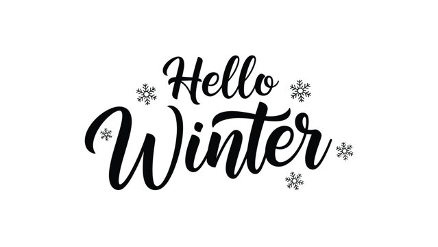 Elegant black script lettering saying Hello Winter surrounded by delicate snowflake icons on a clean white background for seasonal greeting cards.