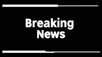 Breaking News in Bold: A graphic announcing breaking news, using a bold font and clean design to grab attention.