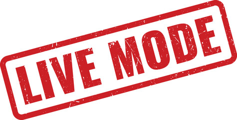 Red Live Mode grunge stamp indicating real time activation or operational status