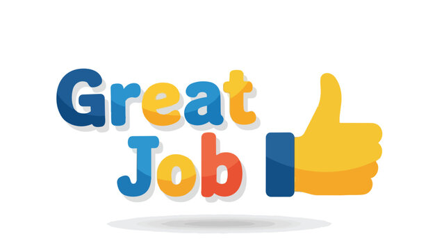 This cheerful graphic conveys immense appreciation and stellar performance recognition with its bright 'Great Job!' lettering and an approving