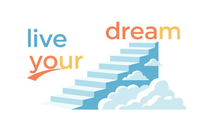 Encouraging Aspiration and Motivation with Inspirational Motivational Visual Depiction of a Staircase Leading to Dreams and Goals Abstract Concept