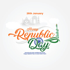 Happy Republic Day of India 26th January &ndash; Indian National Festival Celebration Design