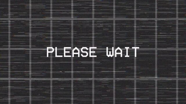 Retro VHS overlay Please Wait text on grey grid pattern with static noise glitch texture