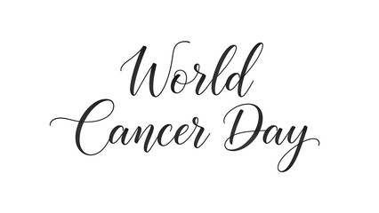World Cancer Day awareness with elegant typography on white background