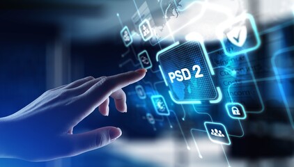 PSD2 Payment Services Directive 2 Enhancing Payment Security and Innovation, projection on a virtual screen, Business and Technology Concept.