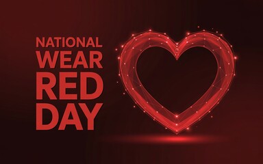 National Wear Red Day Digital Heart Awareness Poster, Abstract Glowing Wireframe Heart Background for Cardiac Health Campaign