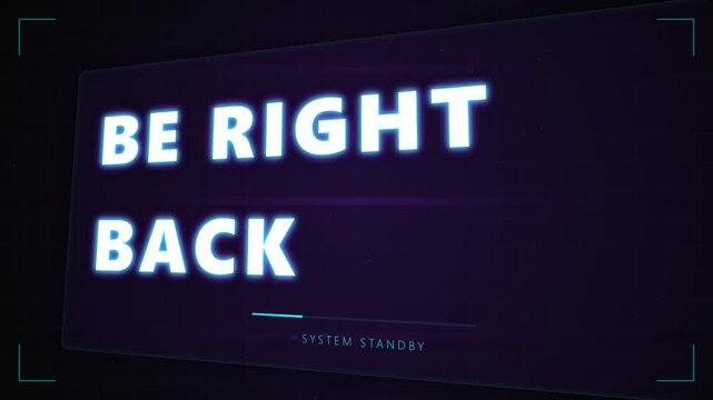 Cyber Holographic Digital Interface Be Right Back Stream Overlay 4K Seamless Loop