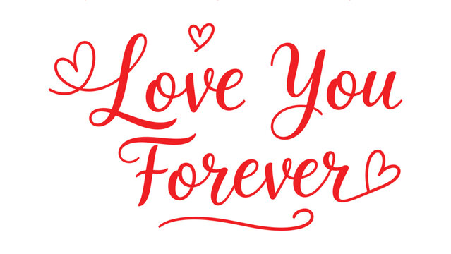 Red Love You Forever Typography on White Background