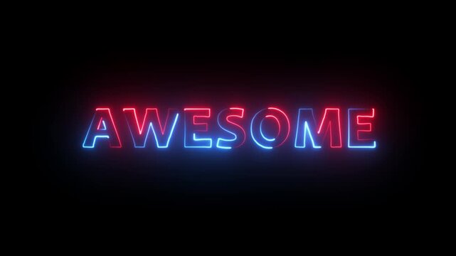 Glowing neon AWESOME text icon animation.AWESOME font letter word poster signboard banner sign template.