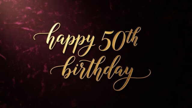 Elegant Gold Calligraphy Happy 50th Birthday on Dark Velvet Background for Luxury Invitations