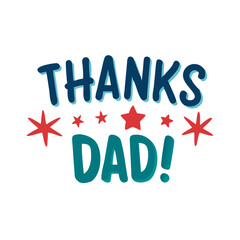 Heartfelt thank you message to a loving dad, perfect for celebrating father's day or any special occasion Vector