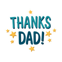A heartfelt thank you to dad with stars, a perfect design for father's day or appreciation Vector
