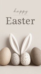Minimalist beige Easter card with bunny ears, pastel eggs and elegant Happy Easter text.